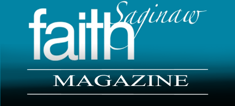 FAITH Saginaw Magazine